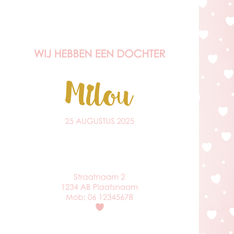 Roze geboorte kaart met hartjes en naam gedrukt met goudfolie Milou