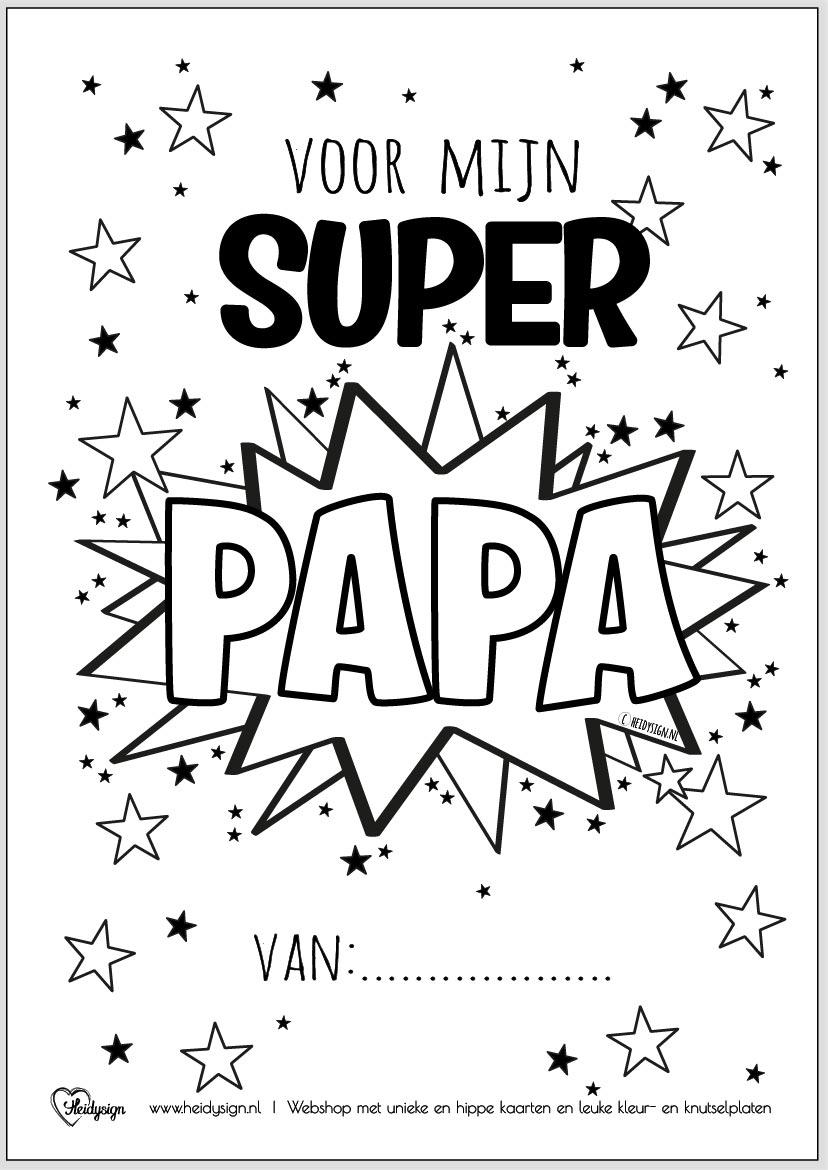 Stoere kleurplaat voor super papa's.
